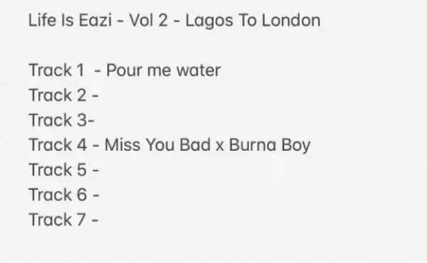 Mr Eazi - “Miss You Bad” Ft. Burna Boy